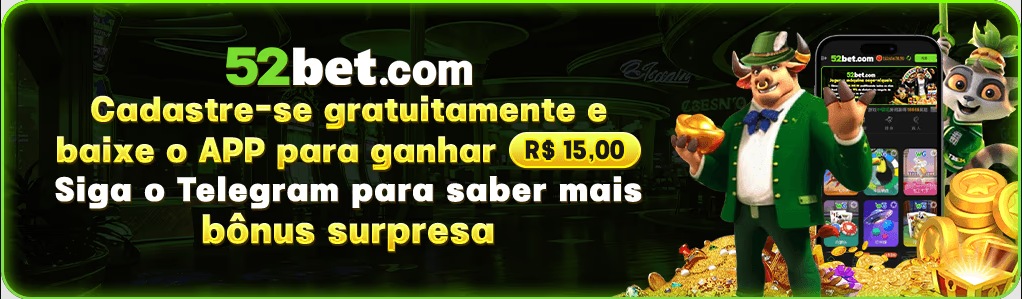 52bet Indique amigos para receber um bônus
